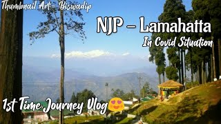 NJP to Lamahatta  in COVID-19 situation বাং�