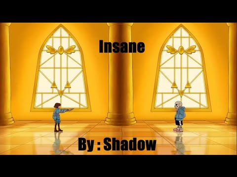 Shadow - insane (undertale animation)