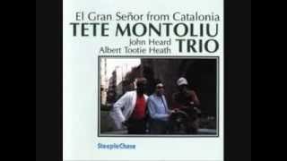 Tete Montoliu   El Gran Señor from Catalonia  Willow weep for me