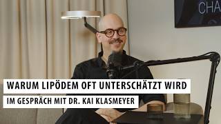 Lipödem-Behandlung aus Sicht eines Spezialisten | Dr. Kai Klasmeyer