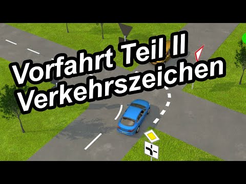 Give way part 2 - traffic signs - Fahrschule Punkt