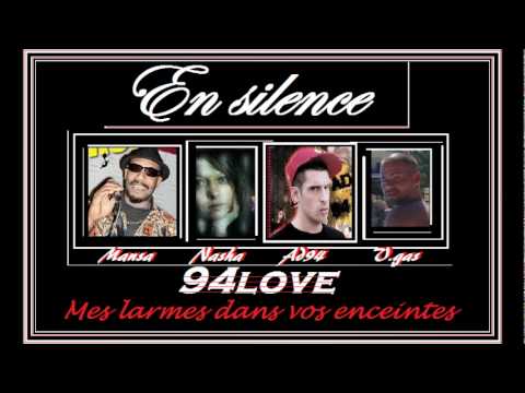94style - En silence (Mansa, Nasha, Ad94, Vegas) [2009]