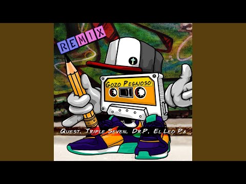 Gozo Pegajoso (Remix)