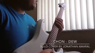 Chon - Dew Solo Cover (EBMM JP6 IRW Demo)