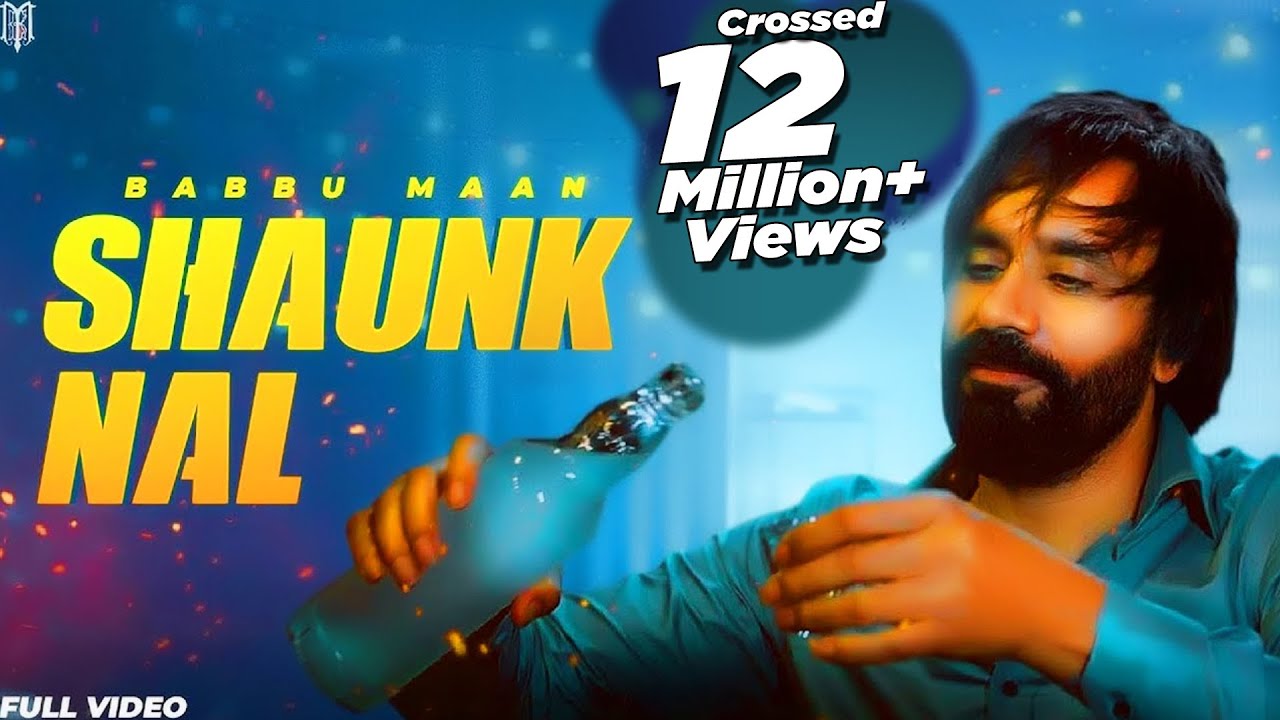 Shaunk Nal Lyrics | Babbu Maan