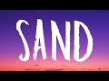 Dove Cameron - Sand (Lyrics)