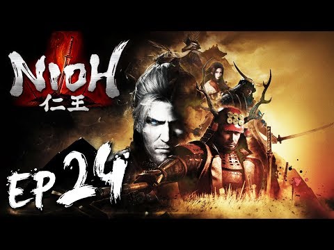 NIOH - EP24 - walkthrough gameplay - The Sanada's Resolve - Way of the Nioh