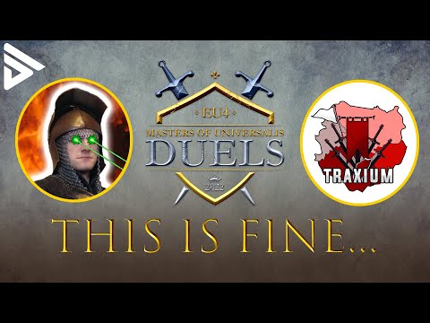 Florryworry vs Traxium - Masters of Universalis Duels - This is fine