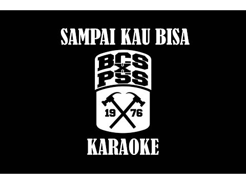 SAMPAI KAU BISA KARAOKE NO VOCAL