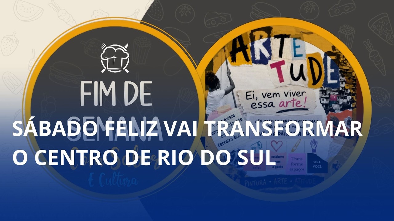 🎉 Sábado Feliz vai transformar o Centro de Rio do Sul