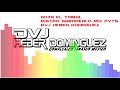Goza El TribalDISTRO SABOREALO MIX PvTs Dvj Heber Dominguez