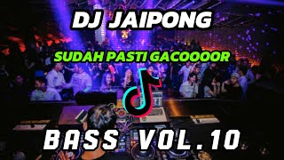 Download lagu DJ JAIPONG PALING GACORRR TERBARU  VOL.10 #djjaipongterbaru #djbagarakansahur #djjaipong #djterbaru mp3 Download lagu DJ JAIPONG PALING GACORRR TERBARU  VOL.10 #djjaipongterbaru #djbagarakansahur #djjaipong #djterbaru mp3