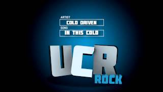 Cold Driven - In This Cold [HD]