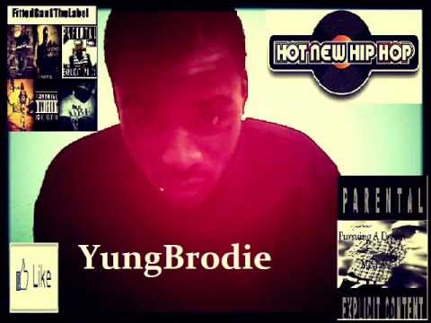 YungBrodie-Fucc Nigga