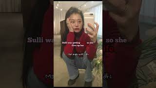 Sulli  was getting hate so she........😭#aesthetic #sad #jenniekim #sulli 😭