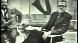 Jazz Casual with the Julian Cannonball Adderley Quintet