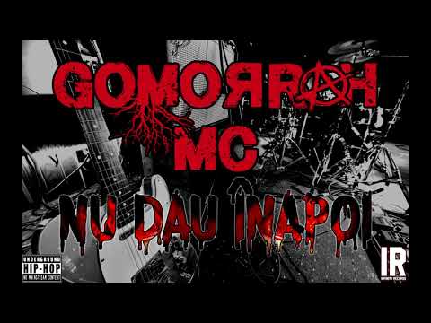 Gomorrah Mc - Nu dau inapoi (Prod. Necro)
