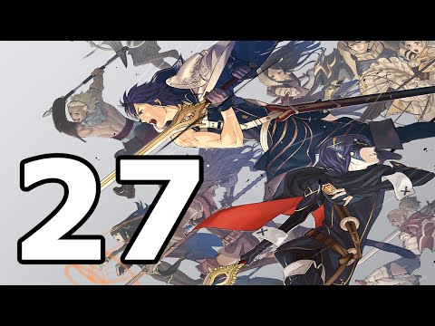 Fire Emblem Awakening Walkthrough Part 27 - No Commentary Playthrough (3DS)