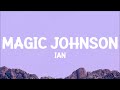 Ian Magic Johnson Lyrics