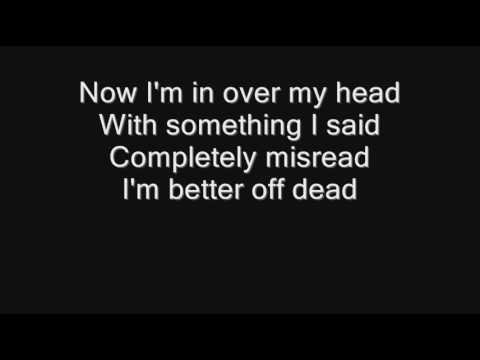 Over My Head (Better Off Dead) - Sum 41  Letra e tradução de música.  Inglês fácil