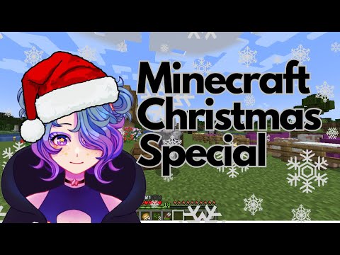 "Insane Minecraft Christmas Special!!" - Kyoka Xiavon