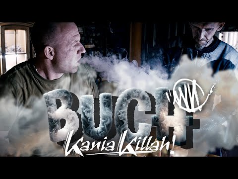 Kania Killah feat. WU - BUCH (Dom Wariatów Entertainment)