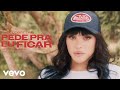 Pabllo Vittar - Pede pra eu ficar (Listen to your heart) (Official Music Video)