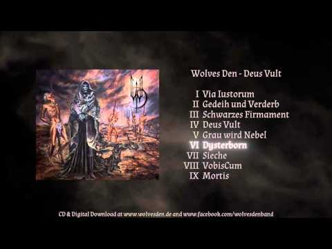 Wolves Den - Dysterborn