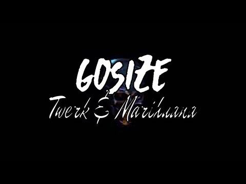 Trap 2022 // Gosize - Twerk and Marihuana 🍑🍁