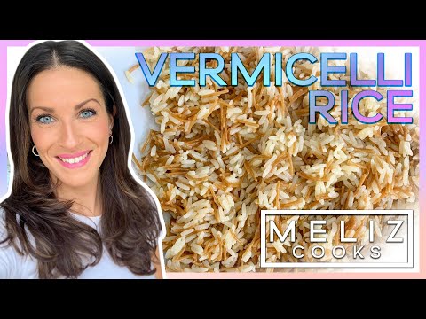 Meliz Cooks EASY Vermicelli Rice