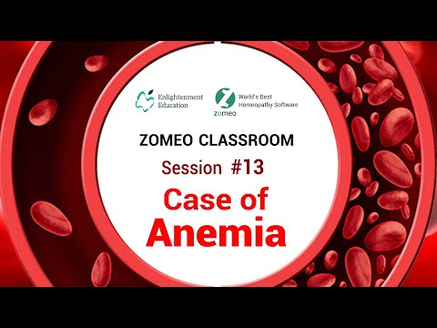 Zomeo Homeopathy Software Case of Anemia: Zomeo Classroom
