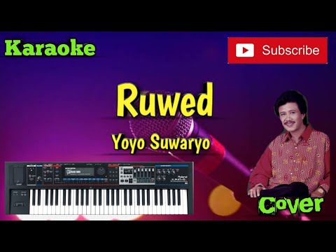 Ruwed ( Yoyo.S ) Karaoke - Cover - Musik Sandiwaraan