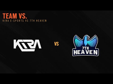 KIRA vs. 7th Heaven | APAC League 2021 - Stage 1 - Playoffs Day 2