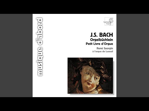 Little Organ Book: Christmas. Nun komm, der Heiden Heiland, BWV 599