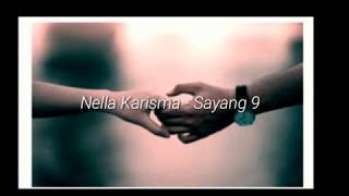 Sayang 9 - Nella karisma (lirik cover )