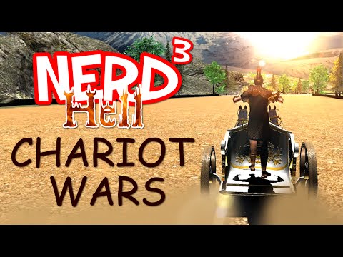 Nerd³'s Hell... CHARIOT WARS
