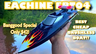 Eachine EBT04 Brushless Boat - Banggood Special Only $42!  Is it any good?