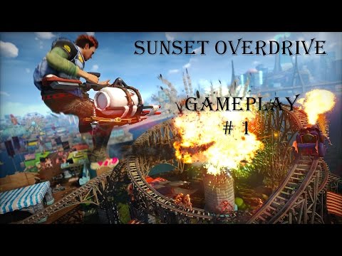HD- Sunset Overdrive: Walkthrough Part 1 (XONE Sunset Overdrive Gameplay - No Commentary)