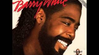 Barry White If you know, won&#39;t you tell me
