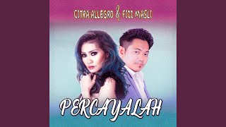 Download lagu Percayalah mp3 Download lagu Percayalah mp3