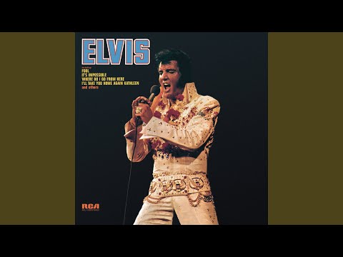 Love Me, Love The Life I Lead - Elvis Presley