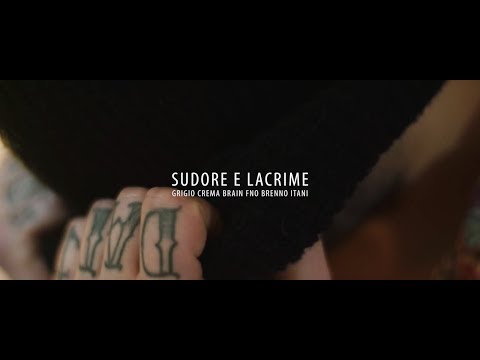 Grigio Crema - Sudore e lacrime feat. Brain FNO & Brenno Itani