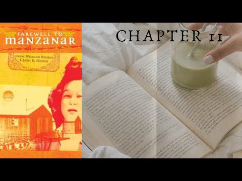 Farewell to Manzanar Chapter 11