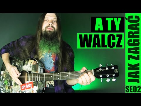 A Ty walcz!  | odc. 545 Jak zagrać | Gitara | PT: 3/6
