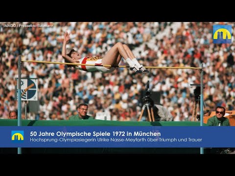 50 Jahre Olympische Spiele 1972 in München – Ulrike Nasse-Meyfarth über Triumph und Trauer