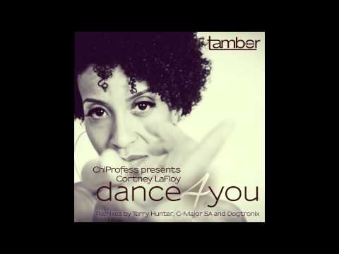 ChiProfess presents Cortney LaFloy | Dance 4 You | C-Major SA Afro Mix