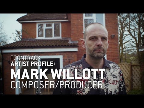 Toontrack Artist Profile – Mark Willott (composer/producer)