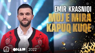 Emir Krasniqi - Moj E Mira Kapuq Kuqe