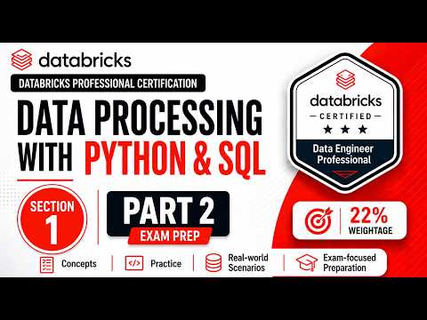 Databricks Data Engineer Professional Section 1 Part 2 Python Sql Data Processing Exam Prep