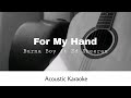 Burna Boy ft. Ed Sheeran - For My Hand (Acoustic Karaoke)